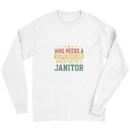 Funny Janitor Superhero vintages Tee For Men Dad Long Sleeves