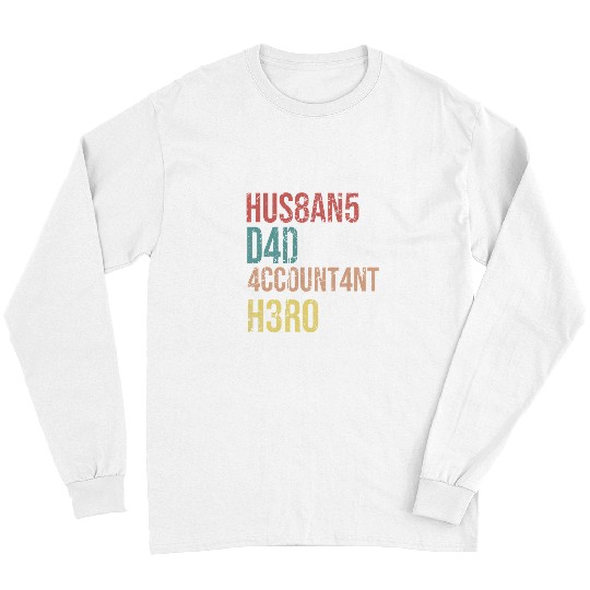 Accountant Job Mens vintages Accountant Funny Dad Accounting Sayings Long Sleeves