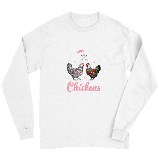 Chicken Pet A Girl Loves Chickens Lady Poultry Floral Print Farmer Girl Long Sleeves