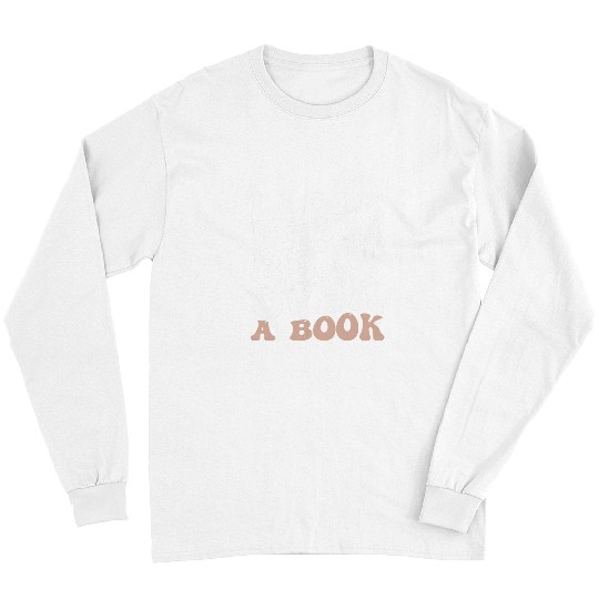Book Fun I Look Better Bent Over A Book 0 Long Sleeves
