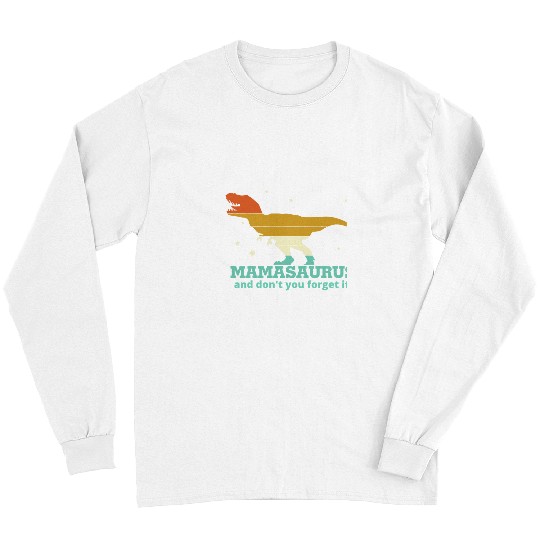 Dinosaur Pet Moms vintages Mamasaurus Sunset Long Sleeves