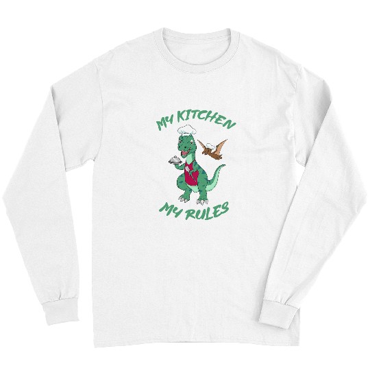 Dinosaur Pet My Kitchen My Rules Mothers Day Cooking Chef Mama Dinosaur 1 Long Sleeves