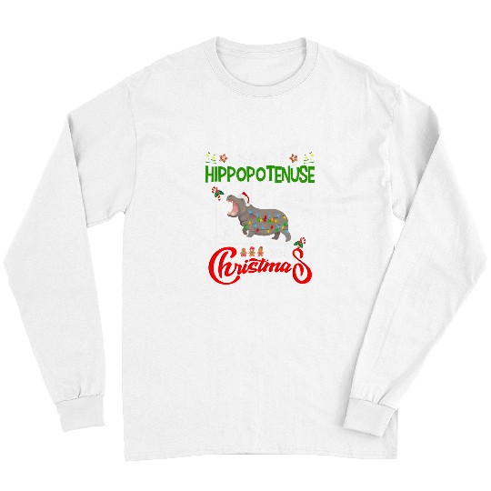 Hippo Pet Hippopotenuse Hippopotamus Christmas Math Teacher Long Sleeves