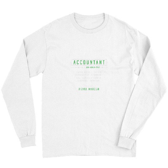 Accountant Job Definition Wizard Magician Accounting Funny CPA Long Sleeves