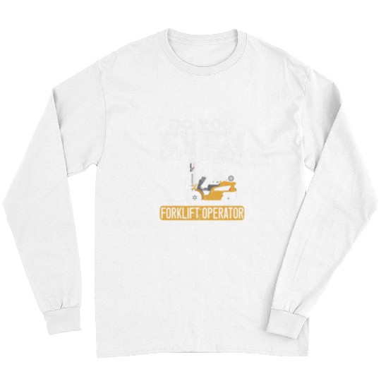 Forklift Fun Do You Even Lift Bro Forklift Operator Warehouse Worker 6 Long Sleeves