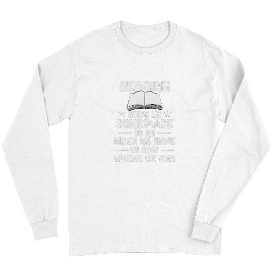 Book Fun Reading Quote Book Lover Reader Literature Bookworm Long Sleeves