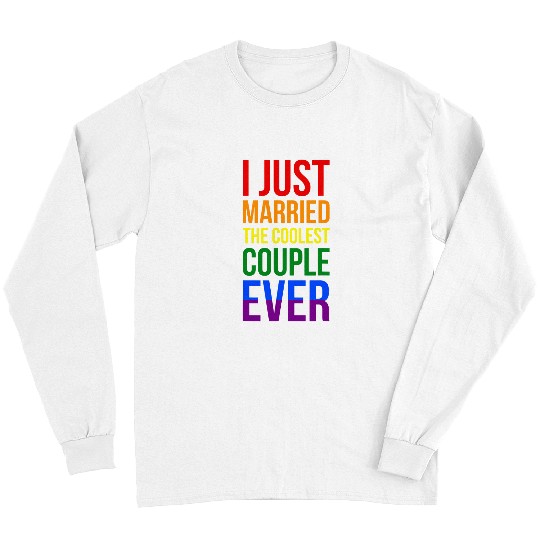 I Just Married The Coolest Couple Ever LGBT Officiant Long Sleeves