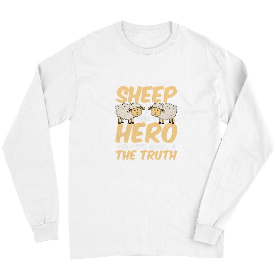 Sheep Pet Farmer Sheep or Hero Coming Soon Funny Lamb Lover Long Sleeves