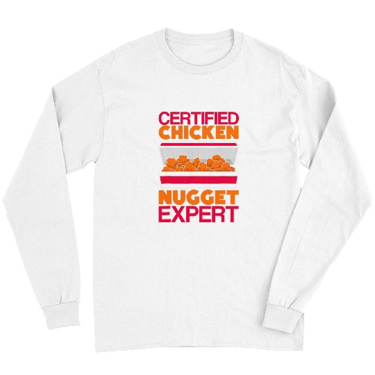 Chicken Pet Nuggets Lover Fast Food Expert Chicken Nugget Long Sleeves