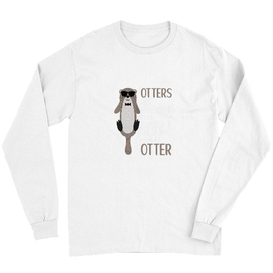 Otter Pet Otters Are Awesome Sea Otter Cute Apparel for Girls Long Sleeves