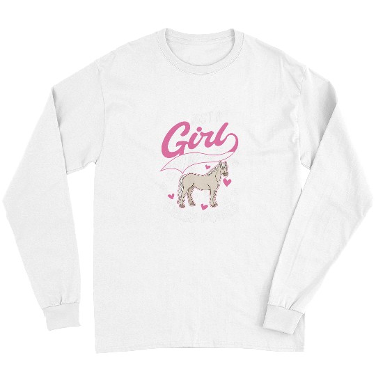Horse Pet Just a girl who loves Welsh Pony Girl Long Sleeves