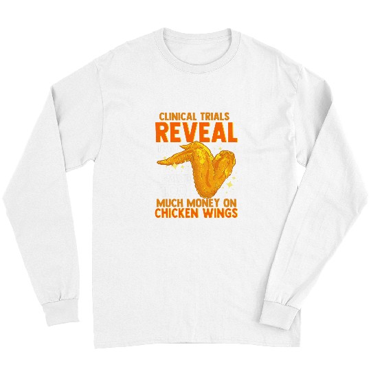 Chicken Pet Wings Clinical Trials Reveal For Foodies Hilarious Long Sleeves
