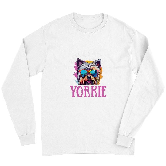 Yorkshire Pet Terrier Dog Yorkie Mama of a Spoiled Rotten Yorkie Long Sleeves