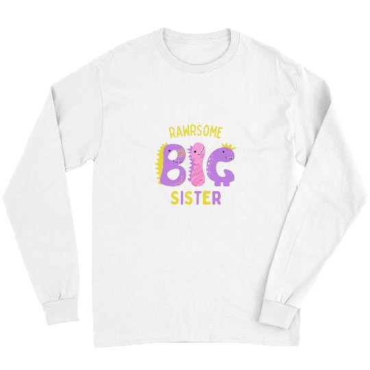 Dinosaur Pet Rawrsome Big Sister Long Sleeves