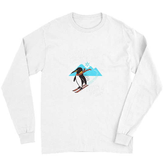 Penguin Pet Spring Break 2Antarctica Joke 2Penguin Snow Ski Long Sleeves