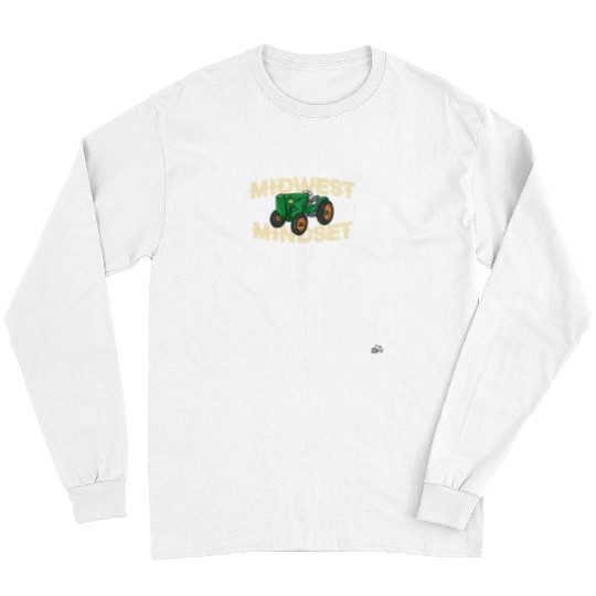 Tractor Fun driving Midwest Mindset Tractor Farm Long Sleeves