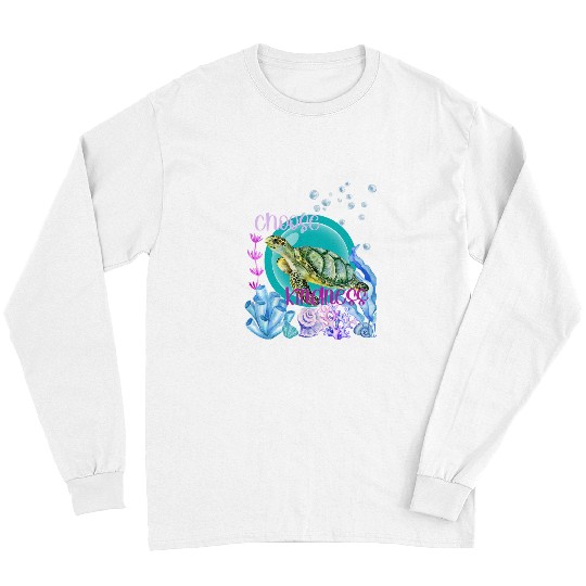 Turtle Pet Swimming Sea Turtle Lover Choose Kindness Watercolor Long Sleeves