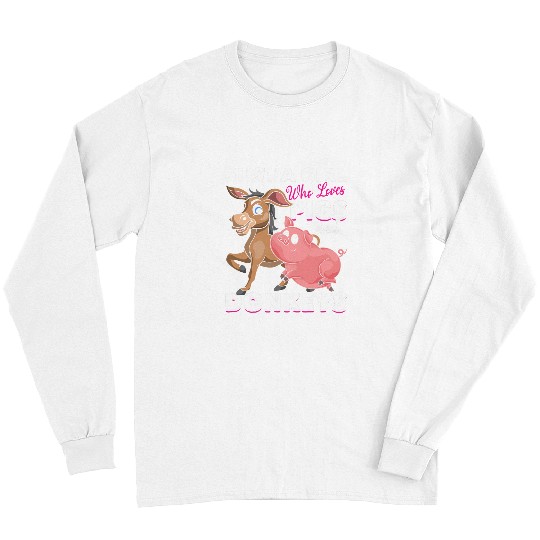 Pig Pet Farm Animal Lover Girls Farmer Women Farming Donkey Long Sleeves