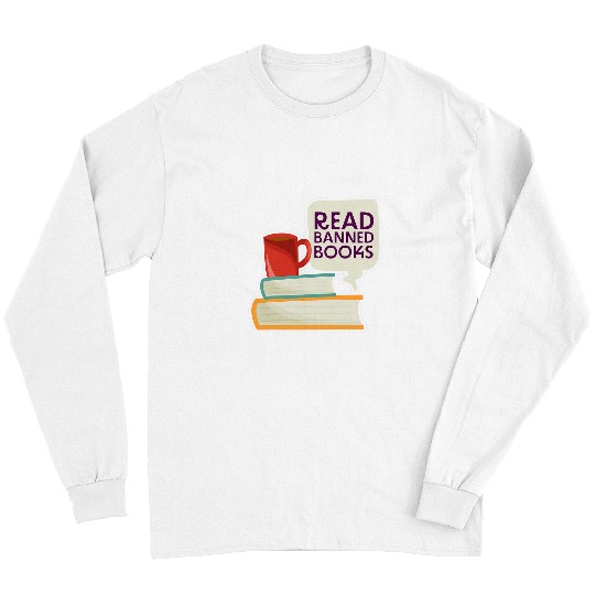 Book Fun READ BANNED BOOKS book lover bibliophile librarian reading 03 Long Sleeves