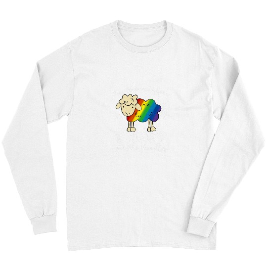 Sheep Pet Funny Gay Pride LGBT Gay Lesbian Im The Rainbow Long Sleeves