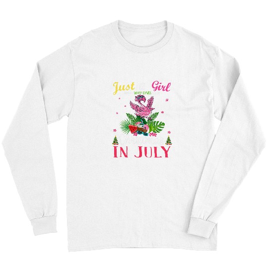 Flamingo Pet Just A Girl Who loves Christmas In July 8 Long Sleeves
