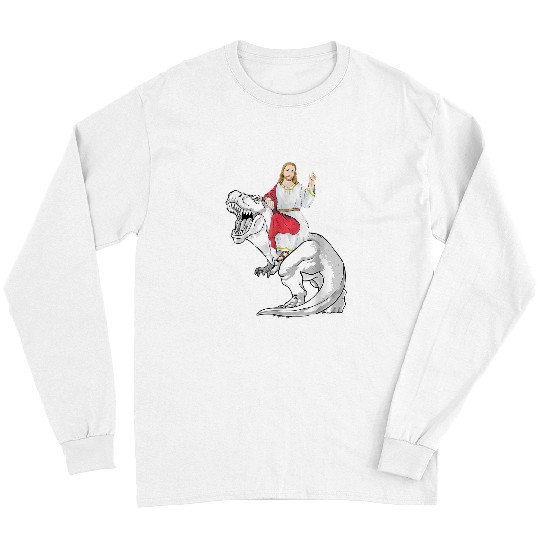 Dinosaur Pet Jesus Riding Dinosaur T rexs Jesus Christian 31 Long Sleeves