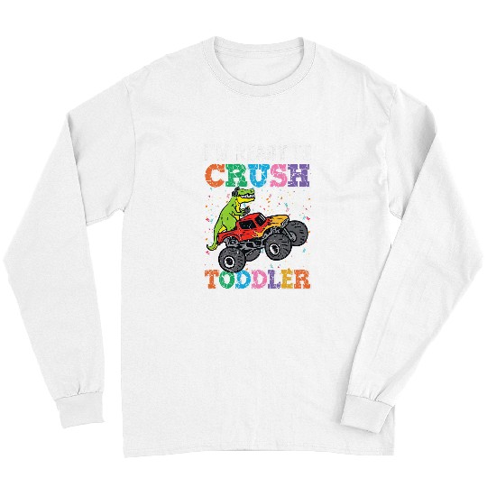 Dinosaur Pet Im Ready To Crush Toddler Dinosaur Boys Kids 1 Long Sleeves