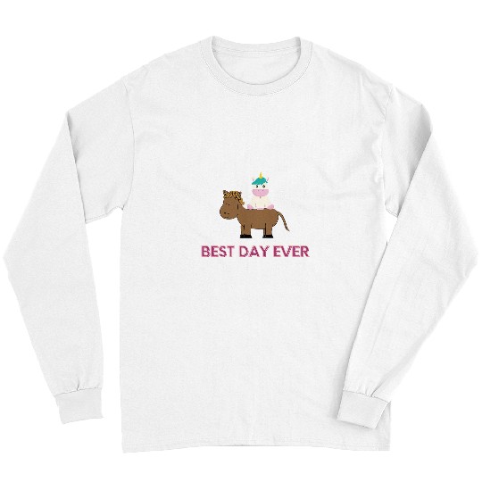 Unicorn Pet  Day Ever Unicorn on a Horse Long Sleeves