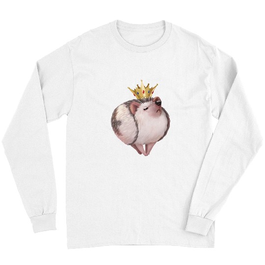 Hedgehog Pet Cute Snobby Proud Royal King or Queen Pet Hedgehog Long Sleeves