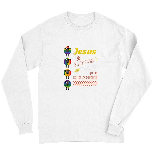 Sheep Pet Jesus Loves All His Sheep LGBT Pride Month Graphic Parade Long Sleeves