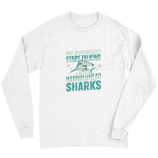 Shark Pet Great Hammerhead Shark Quote for a Hammerhead Shark Lover 12 Long Sleeves