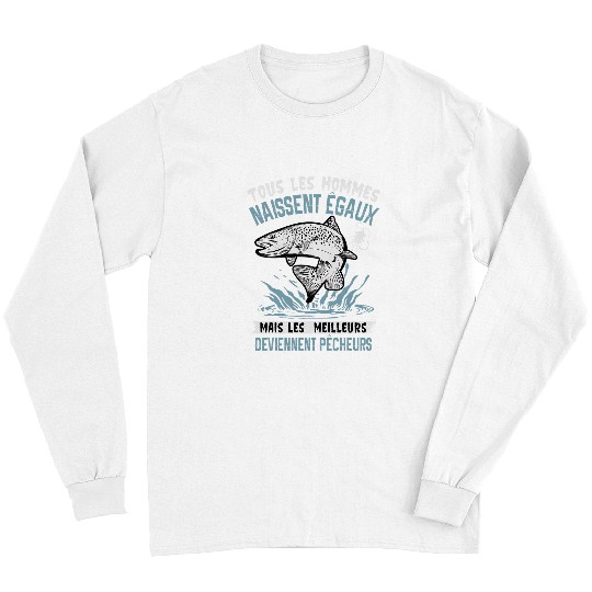 Fishing Fun Trout fishing accessories for fly fishermen Long Sleeves