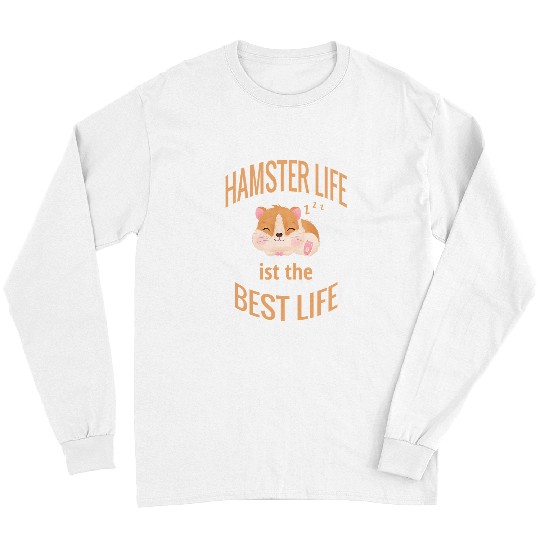 Hamster Pet funny and cute hamster lover Long Sleeves