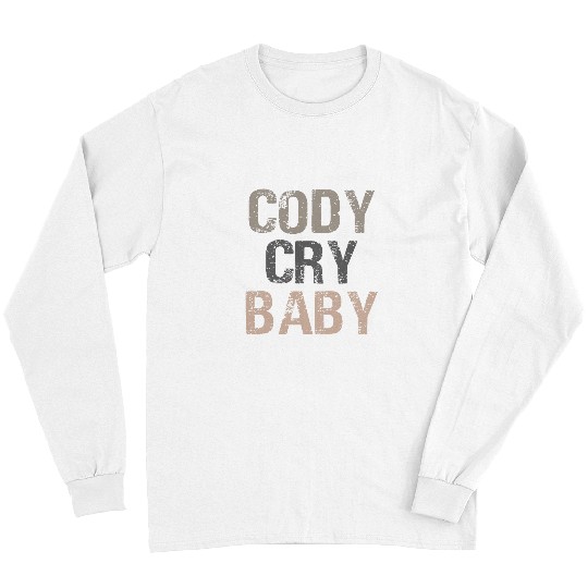 Sport Wrestling Cody Cry Baby Funny Pro Wrestling Long Sleeves