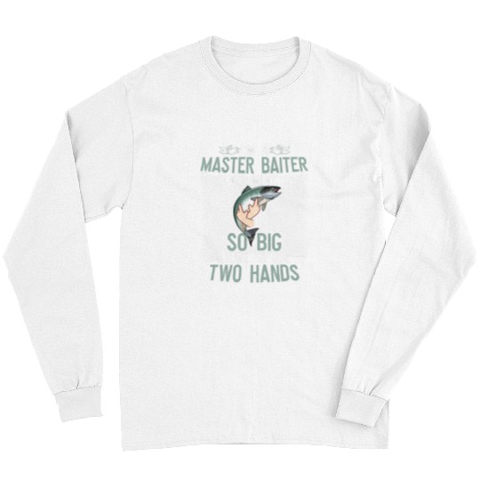 Fishing Fun Mens Master Baiter Mines So Big Two Hands Coho Salmon Fishing Long Sleeves