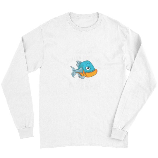 Fishing Fun This Is My Human Costume Im Really A Piranha Fishermen Gift 21 Long Sleeves