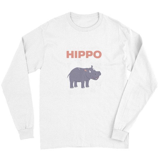 Hippo Pet Anatomy Of A Hippo Animal Hippopotamus Lover 9 Long Sleeves