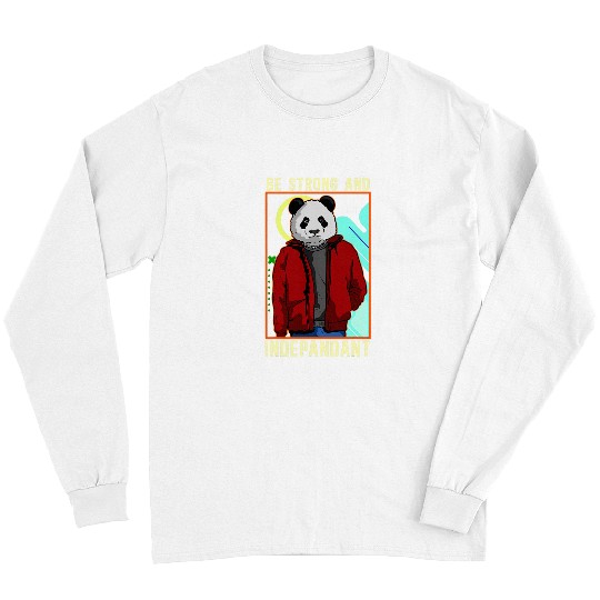 Hipster Panda Bear Be Strong And Independent Pun Pandas Rock Long Sleeves