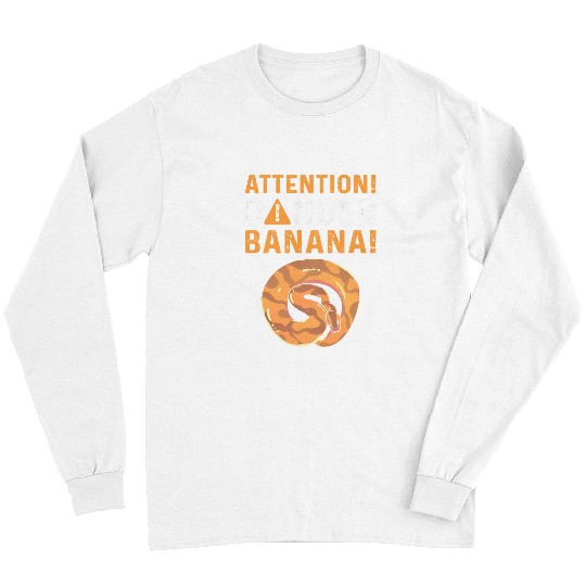 Python Pet Attention Danger Banana Royal Python Banana Ball Python Long Sleeves