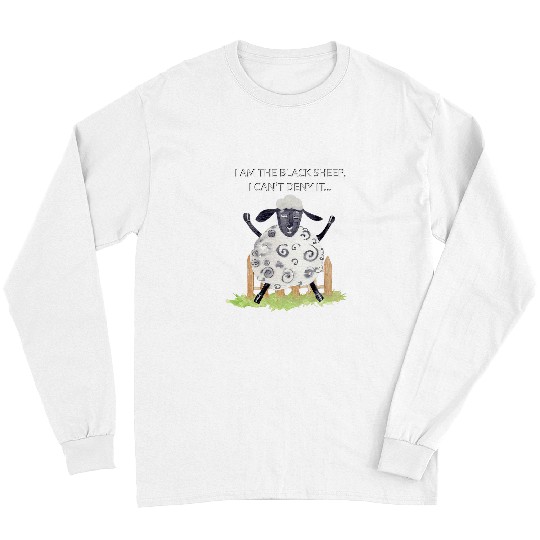 Sheep Pet Black Sheep In Family Funny Rebel Dont Fit Outcast Design Long Sleeves
