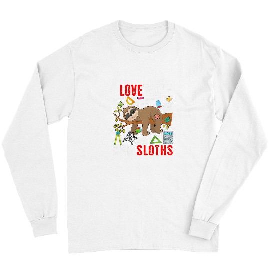 Sloth Pet Gift I Love Math And Sloths Funny Math Lover Sloth Zoo Animal Long Sleeves