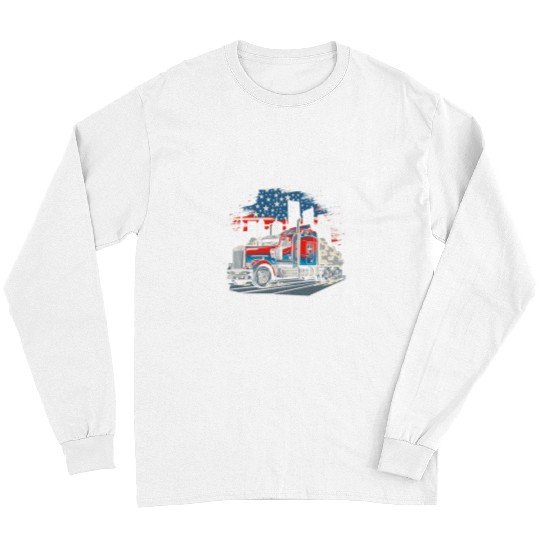 Truck Fun American Flag Truck Driver 18 Wheeler 4th of July 1 Long Sleeves
