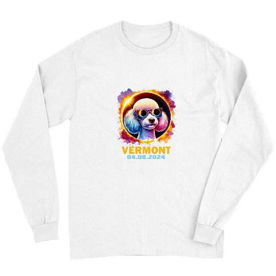 Poodle Pet Vermont Total Solar Eclipse 2024 Poodle Dog Colorful Long Sleeves