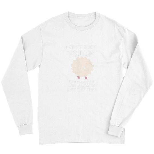 Sheep Pet I Dont Give A Sheep Lamb Sheep Farmer Farm Animal Long Sleeves
