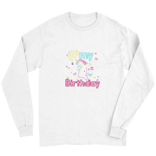 Unicorn Pet Its My Birthday Party  Unicorn Retro 80s Lets Glow123 Long Sleeves