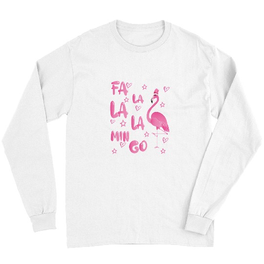 Flamingo Pet Fa La La La mingo Flamingo for Christmas xmass 169 Long Sleeves