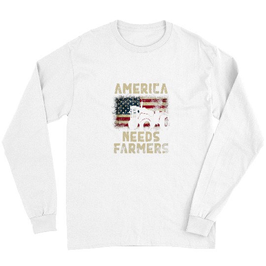 Tractor Fun driving America Needs Farmers Tractor American Flag Long Sleeves
