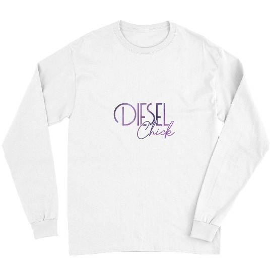 Truck Fun Ladies Diesel Truck Female Trucker Diesel Chick 1 Long Sleeves