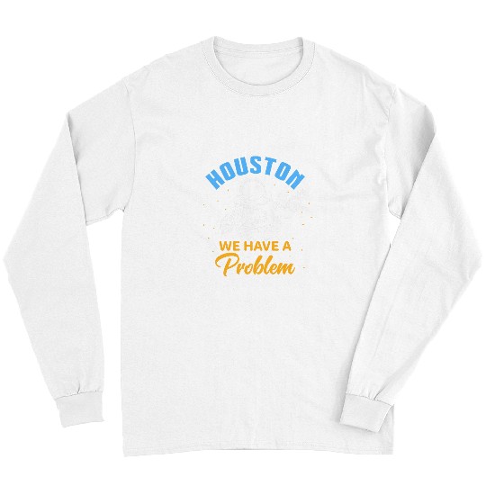Astronaut in Houston Design for proud Houstonian Long Sleeves