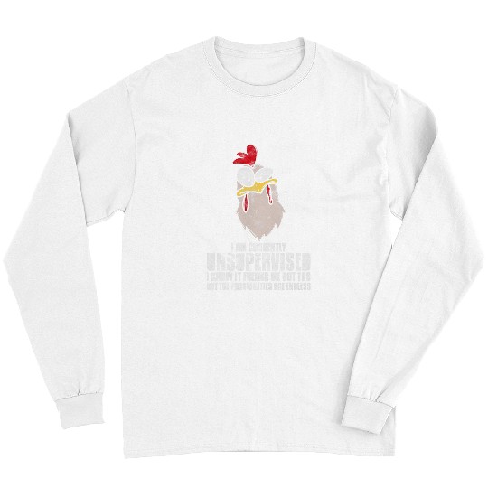 Chicken Pet Currently Unsupervised Funny Graphic Sarcastic Rooster 0 Long Sleeves
